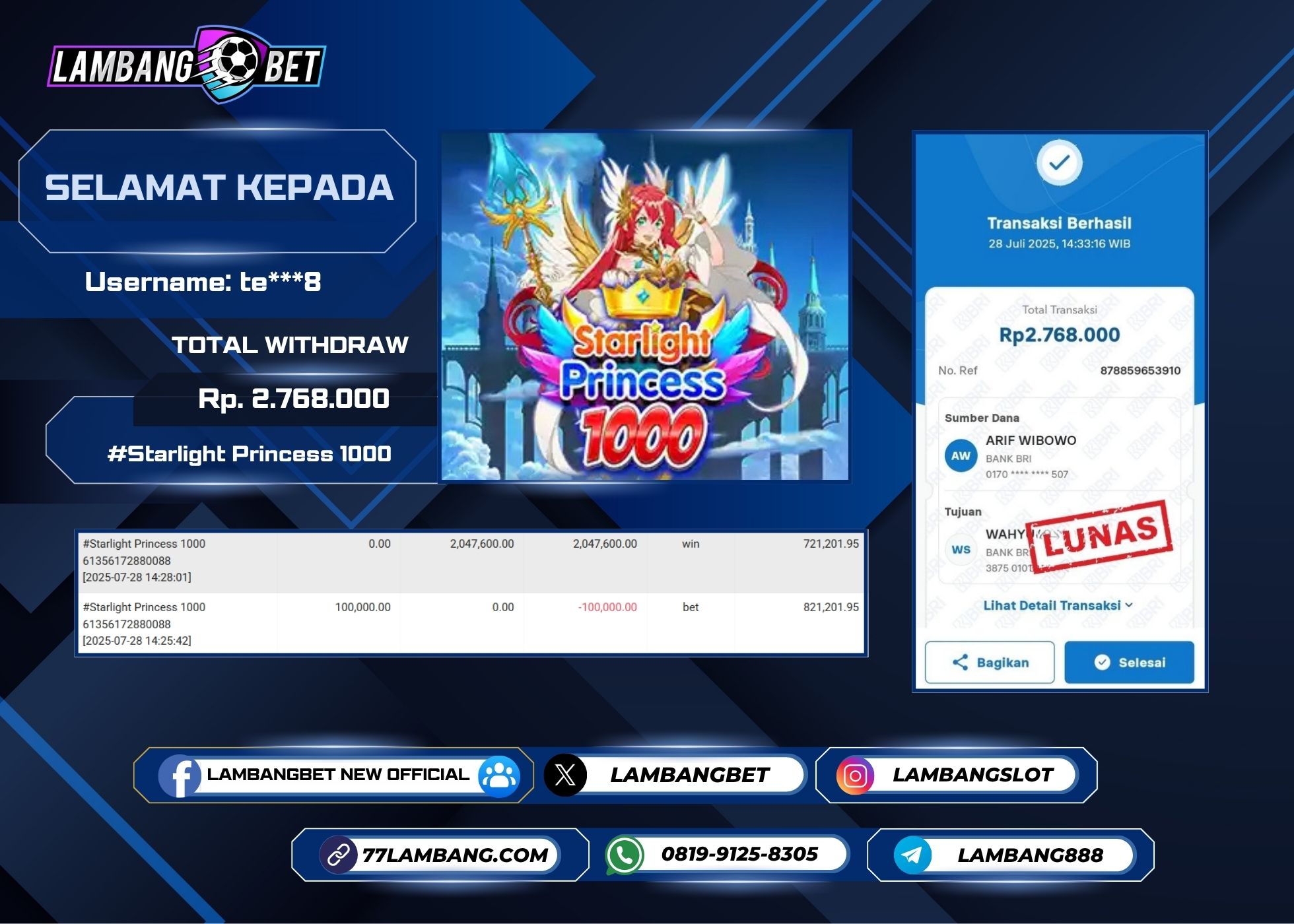 LAMBANGBET [28 JULY 2025] JACKPOT SLOT Starlight Princess 1000 "Rp2.768.000" LUNAS